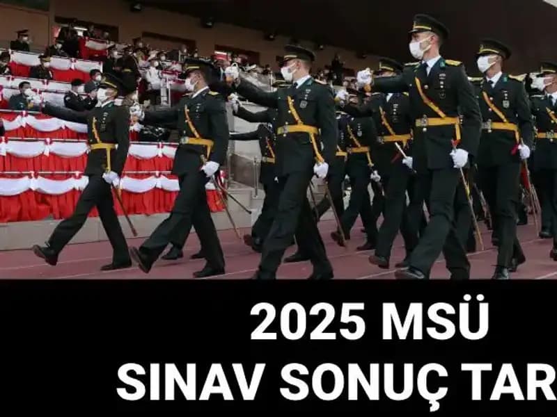 2025 MSÜ Sınav Sonuçları Ne Zaman Açıklanacak? Detaylar Burada!