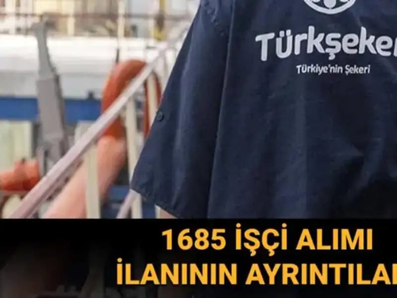 TÜRKŞEKER İşçi Alımı: Başvuru Süreci ve Şartları Hakkında Bilmeniz Gerekenler