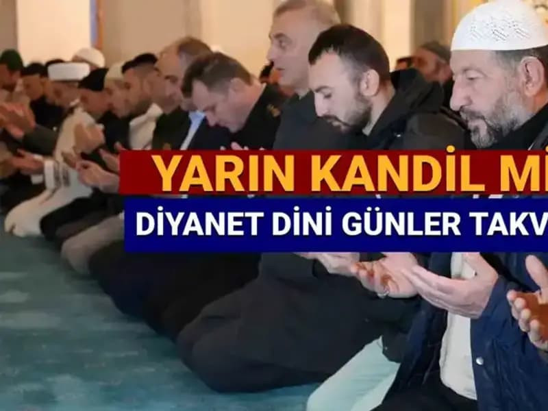 Önümüzdeki Kandil: 26 Mart Çarşamba Günü Ne Kandili Belirliyor?