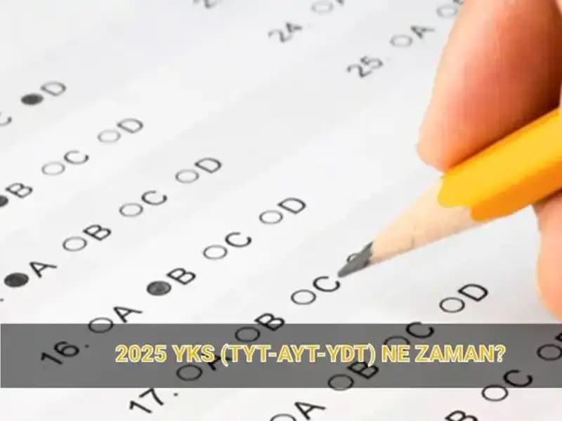 2025 YKS Süreci: Sınav Tarihleri ve Sonuçları Ne Zaman Açıklanacak?