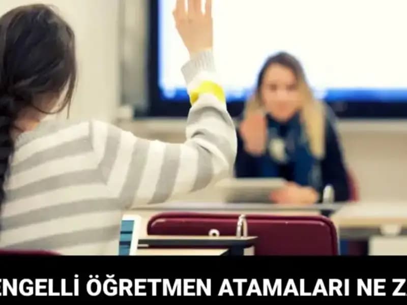 Engelli Öğretmen Atama Sonuçları Açıklanma Tarihi Belli Oldu!