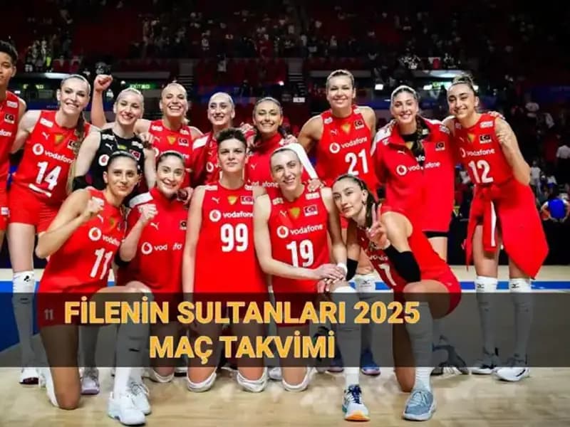 2025 Filenin Sultanları: A Milli Kadın Voleybol Takımı'nın Maç Takvimi Açıklandı!