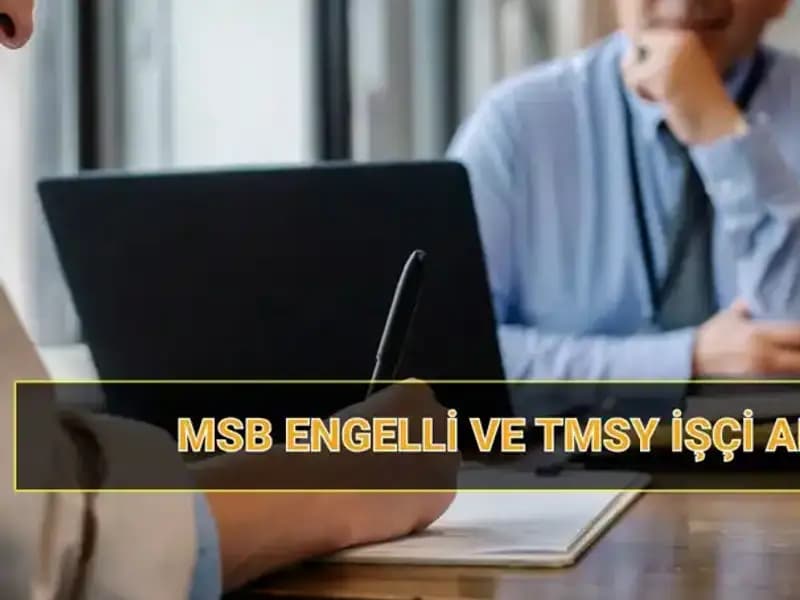 2025 MSB İşçi Alımı Sonuçları: Engelli ve TMSY Kura Çekimi Tarihleri Açıklandı