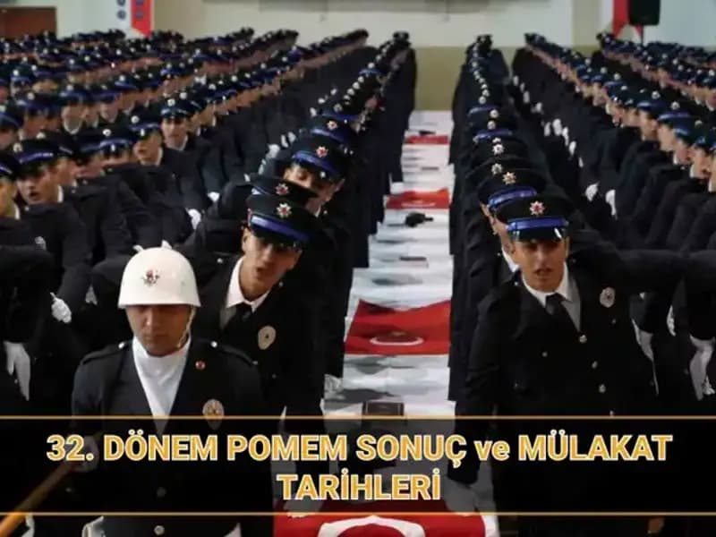 32. Dönem POMEM Mülakat Sonuçları Ne Zaman Açıklanacak?