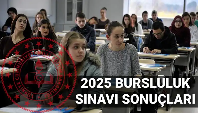 Bursluluk Sınavı Sonuçları Ne Zaman Açıklanacak? İşte 2025 Tarihleri