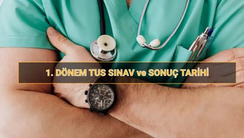 2025 Tıpta Uzmanlık Sınavı (TUS) Tarihleri Açıklandı: Dikkat Edilmesi Gereken Her Şey