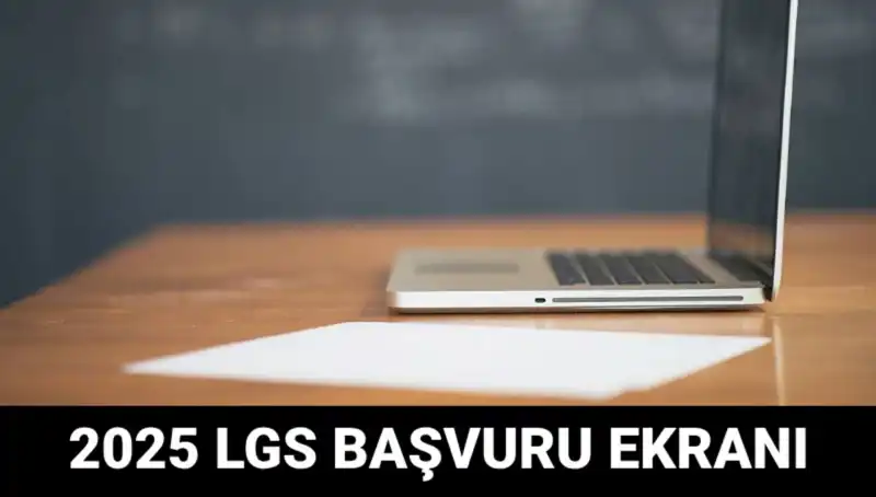 LGS Başvuruları Başladı: e-Okul Ekranı ile Adımlarınızı Atın!