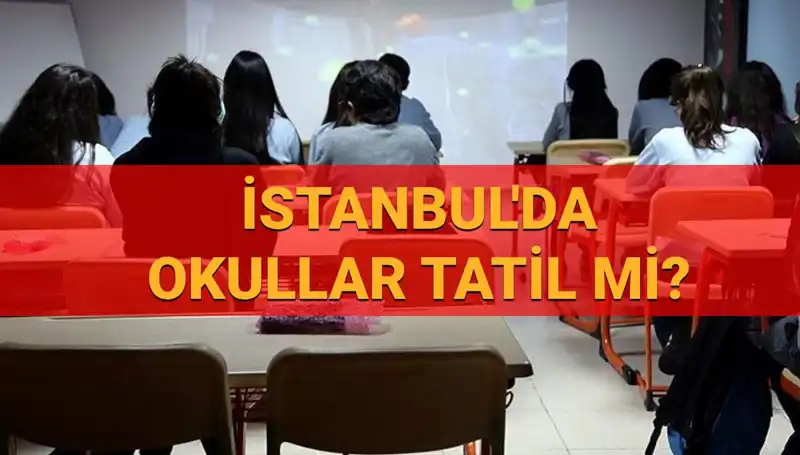İstanbul'da 24-25 Nisan Tarihlerinde Okullar Tatil Mi? Son Gelişmeler
