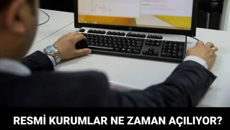 Resmi Kurumlar Bayramda Açık mı? Detayları Öğrenin!