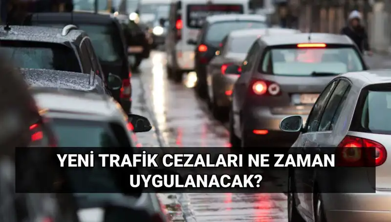 2025 Yılında Yürürlüğe Girecek Yeni Trafik Cezaları Hakkında Bilmeniz Gerekenler