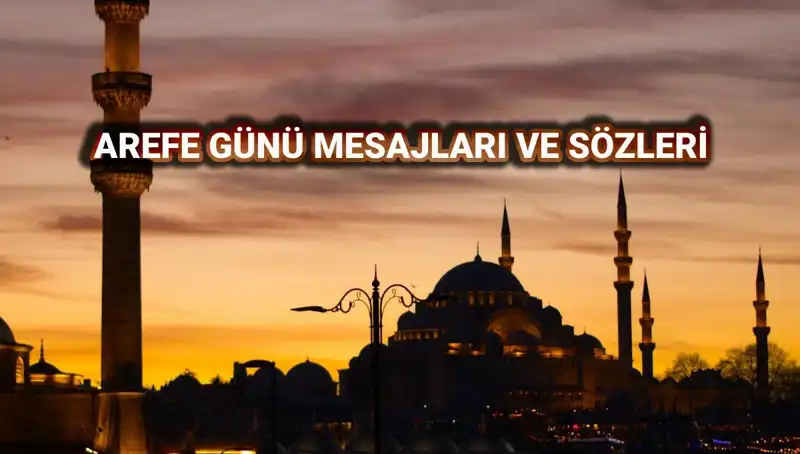 Kurban Bayramı Arefesi: En Güzel Kutlama Mesajları ve Sözleri