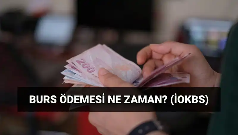 2025 Burs Ödeme Tarihleri Açıklandı: MEB İOKBS İlk Ödemeleri Ne Zaman?