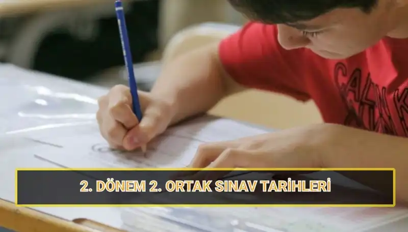 MEB Duyurdu: 2. Dönem 2. Ortak Yazılı Sınav Tarihleri Belli Oldu