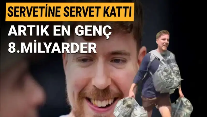 Youtuber MrBeast, Bir Milyar Dolarlık Servetle Genç Milyarderler Arasına Katıldı